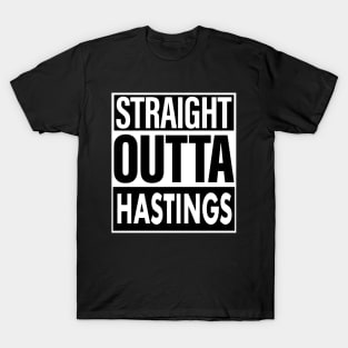 Hastings Name Straight Outta Hastings T-Shirt